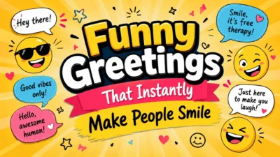 Funny greetings banner with smiling emojis, colorful speech bubbles, and cheerful messages on a bright yellow background