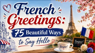French greetings banner with Eiffel Tower, Bonjour cup, French flag, and 75 ways to say hello