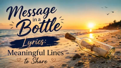 Message in a bottle lyrics image with glass bottle, hopeful note, ocean waves, and golden sunset beach.