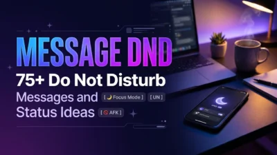 Message DND ideas with Do Not Disturb messages and WhatsApp status examples